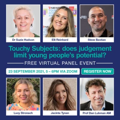 Online panel event: Touchy Subjects – does judgement limit young people’s potential?